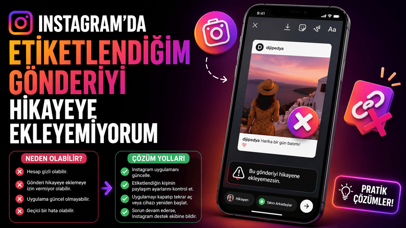 Instagram’da Etiketlendiğim Gönderiyi Hikayeye Ekleyemiyorum