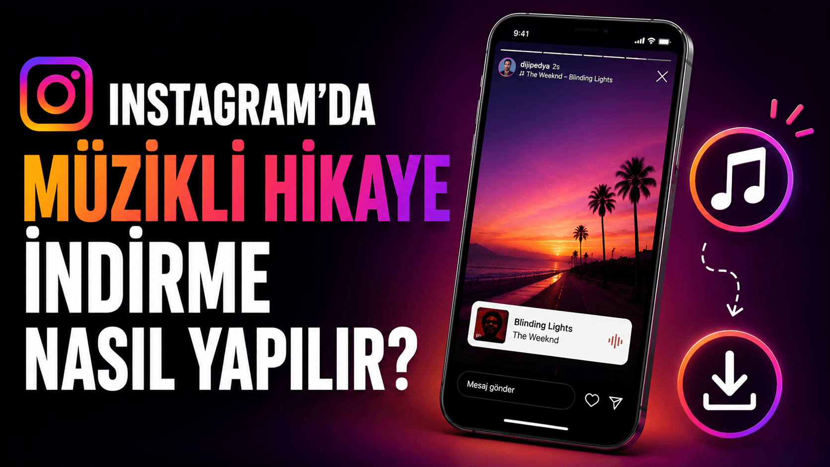 İnstagram’da Müzikli Hikaye İndirme Nasıl Yapılır?