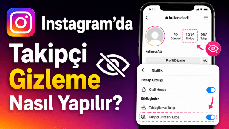 İnstagramda takipçi gizleme nasıl yapılır