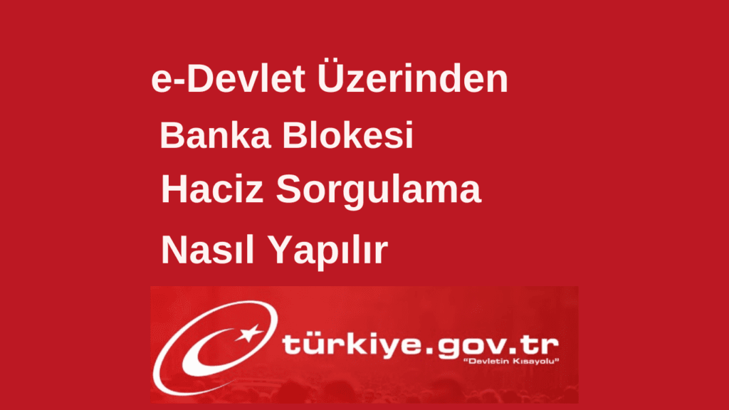 e Devlet Banka Blokesi Sorgulama