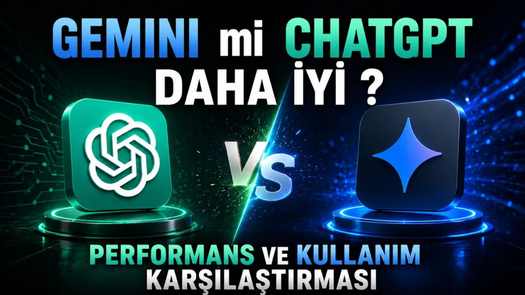 Gemini mi ChatGPT mi Daha İyi