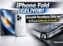 Apple Katlanıyor: iPhone Fold’un Kırışıksız Ekranı Sızdırıldı