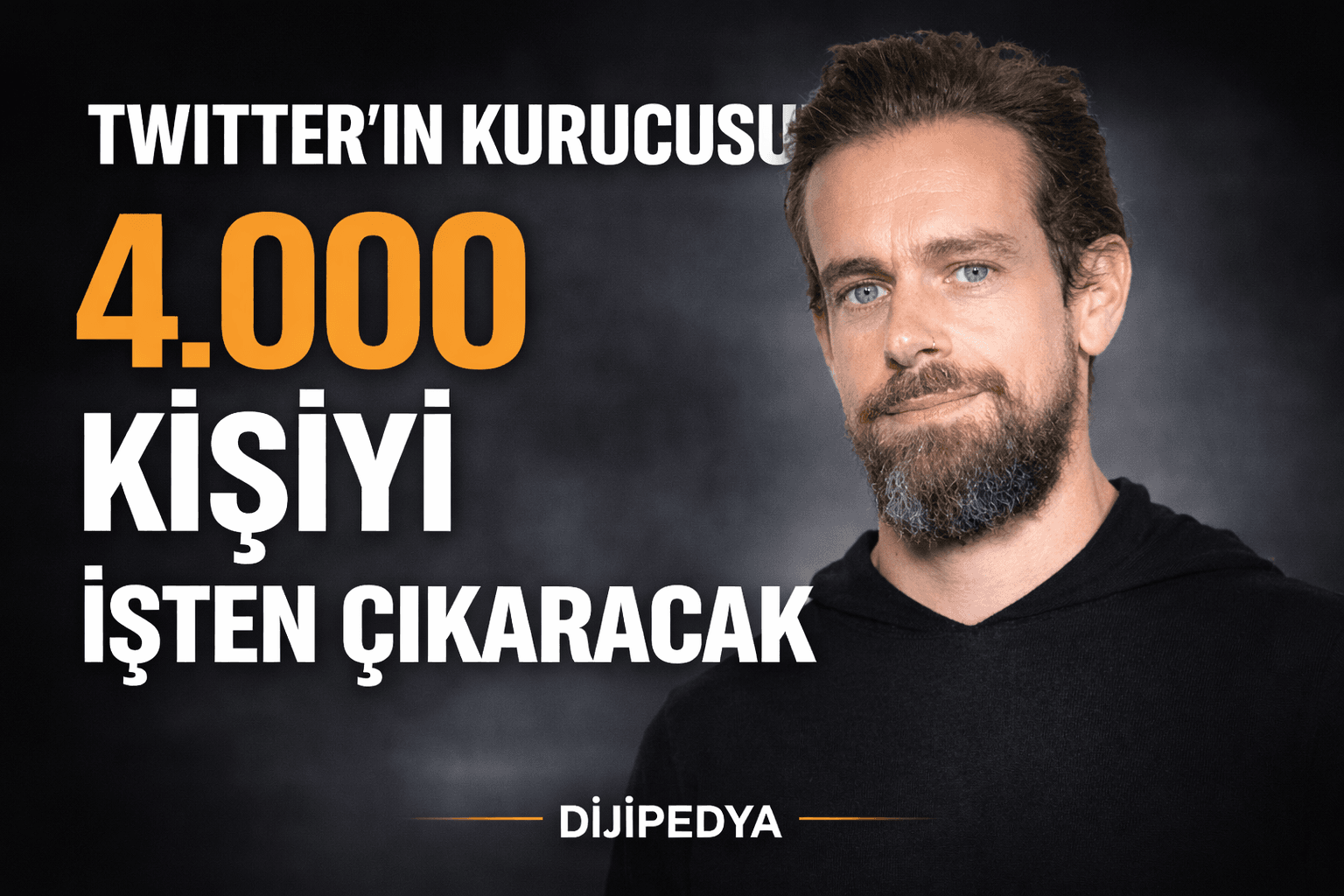 Twitter’ın Kurucusu Jack Dorsey 4000 Kişiyi İşten Çıkaracağını Duyurdu