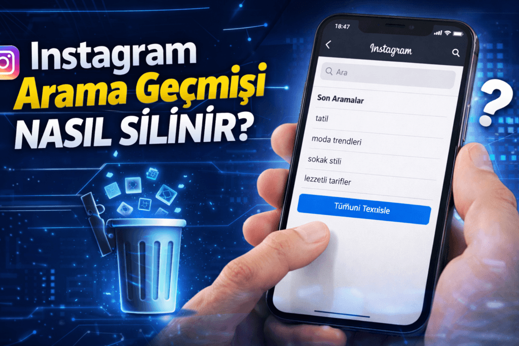 Instagram’da Harf Geçmişi Silme