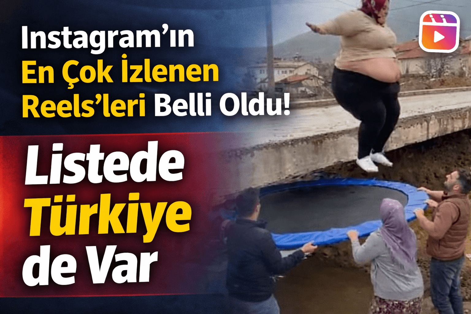 Instagram’ın En Çok İzlenen Reels’leri Belli Oldu: Listede Türkiye’de Var