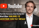 YouTube Kurucusu Chad Hurley’den Viral Olan ‘Anlamlı İş Hayatının Son Yılı’ Mesajı