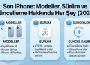 Son iPhone: Modeller, Sürüm ve Güncelleme Hakkında Her Şey (2026)