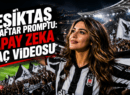 Beşiktaş Taraftar Promptu: Tüpraş Stadyumu Atmosferiyle Yapay Zeka Maç Videosu