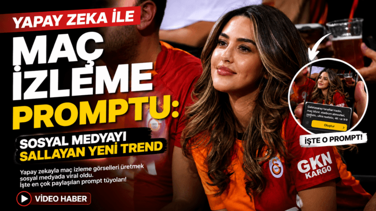 Yapay Zeka ile Maç İzleme Promptu