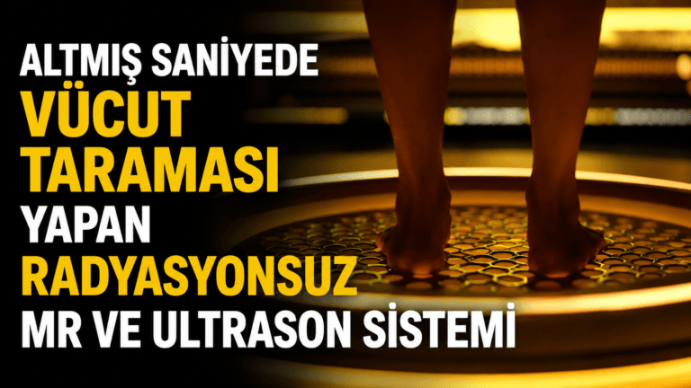 Radyasyonsuz MR ve Ultrason Sistemi