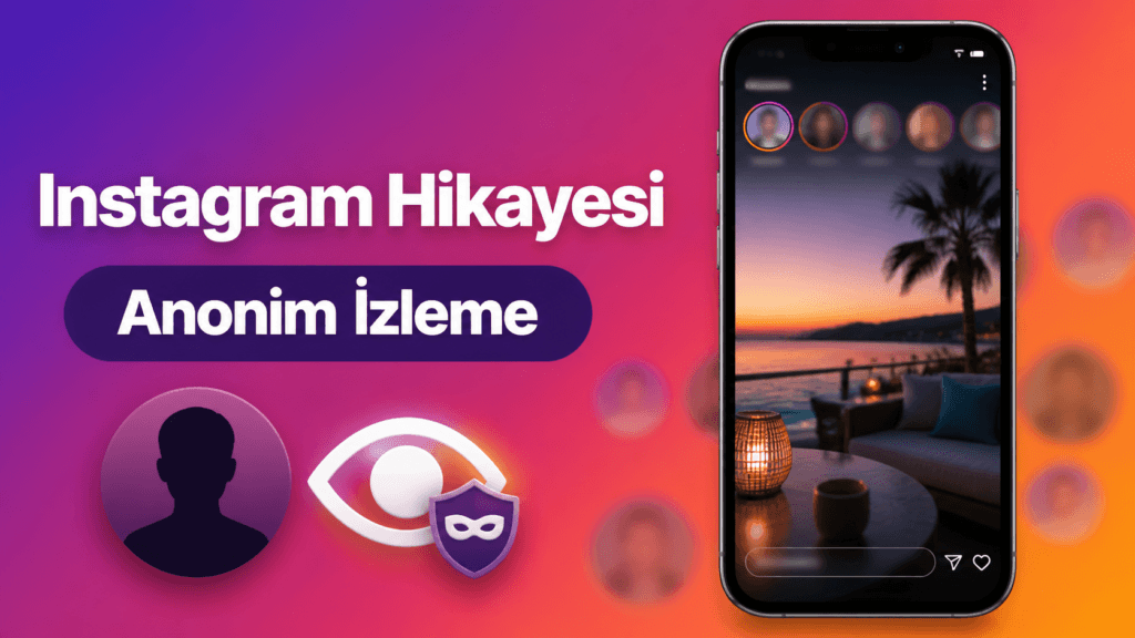 Instagram hikayesi anonim izleme: Gizli hikaye görüntüleme mümkün mü?