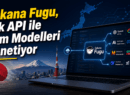 Japonya’dan Yapay Zeka Hamlesi: Sakana Fugu Tek API ile Tüm Modelleri Yönetiyor