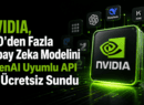 NVIDIA, 100’den Fazla Yapay Zeka Modelini OpenAI Uyumlu API ile Ücretsiz Sundu