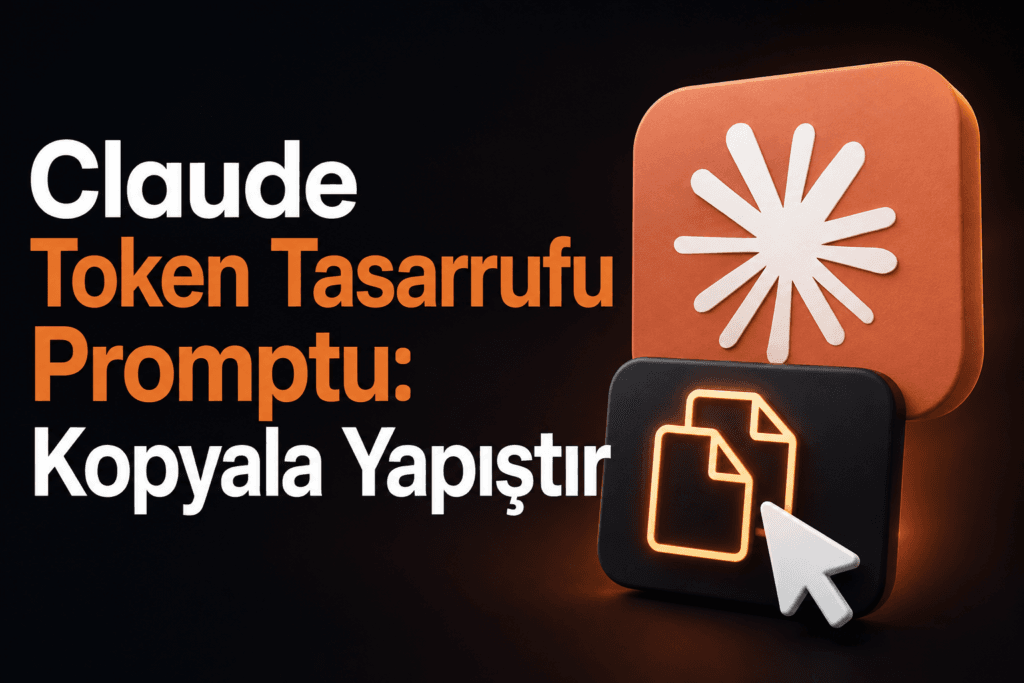 Claude token tasarrufu promptu görseli, kopyala yapıştır ikonu ve döküman simgesi ile