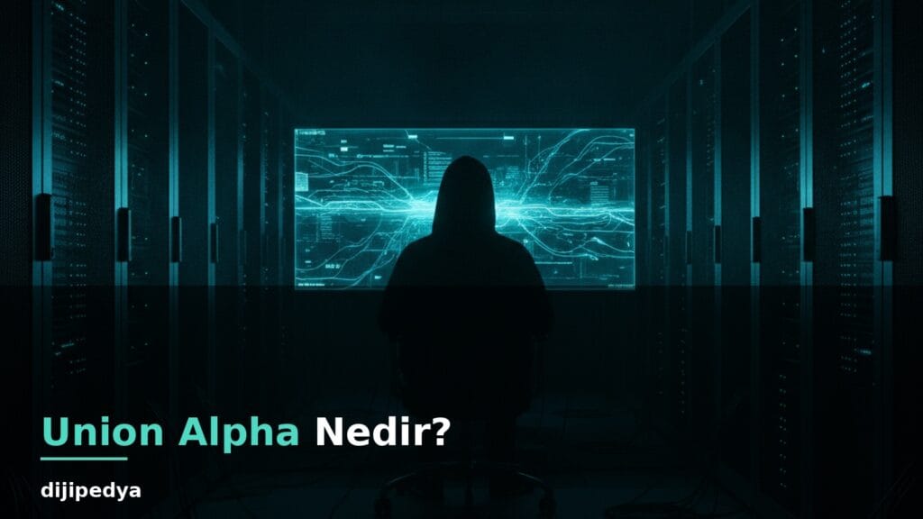 Union Alpha nedir kapak gorseli, karanlik sunucu odasinda gizemli silüet