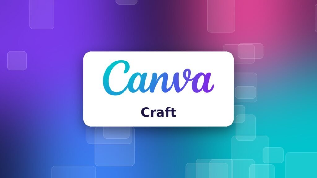 Canva logosu ve Craft yazısı, renkli soyut arka plan üzerinde