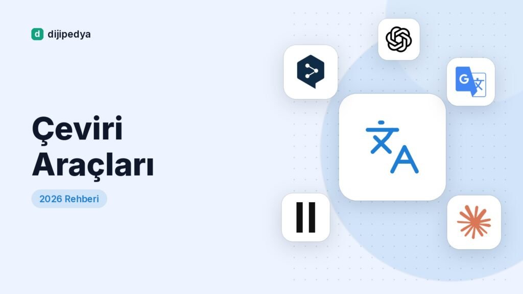 Çeviri Yapan En İyi Yapay Zeka Araçları (2026)