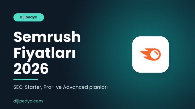 Semrush Fiyatları 2026