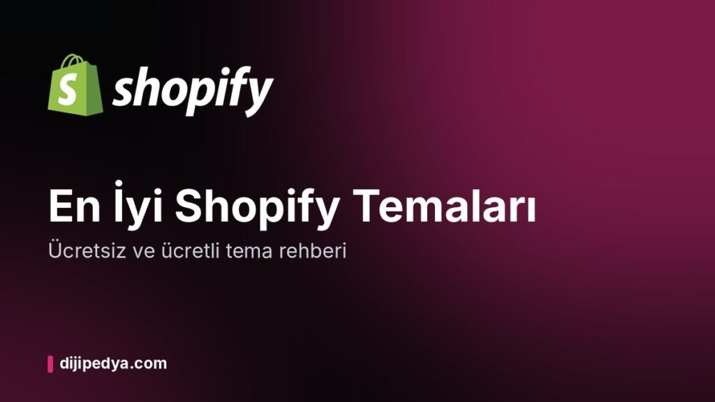 En iyi Shopify temaları: ücretsiz ve ücretli