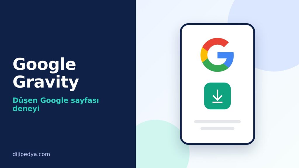 Google Gravity Nedir, Nasıl Açılır kapak görseli