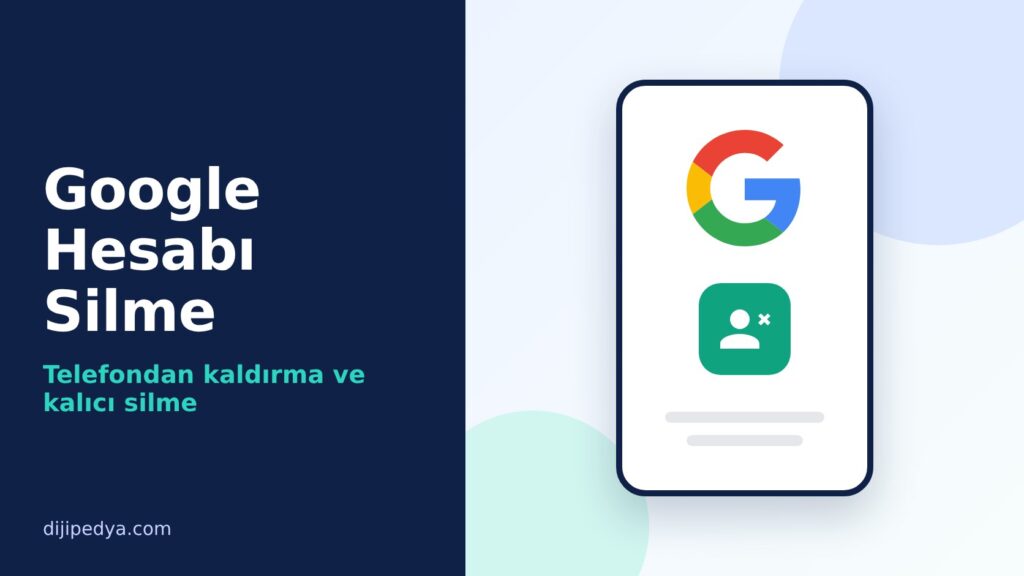 Google Hesabı Silme kapak görseli