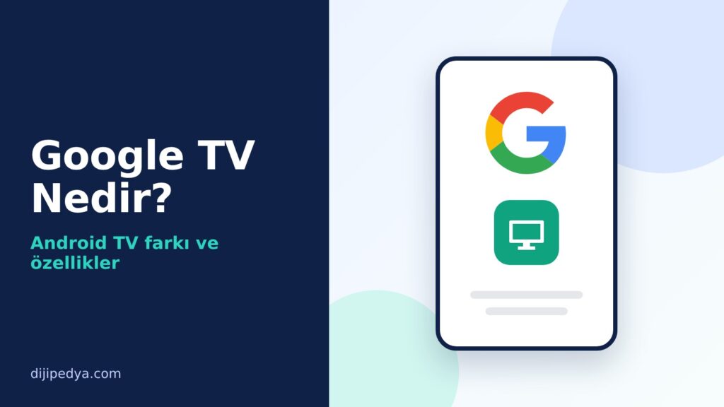 Google TV Nedir kapak görseli