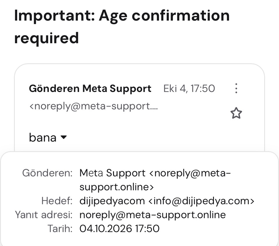 Meta Support adıyla noreply@meta-support.online adresinden gelen sahte yaş doğrulama maili
